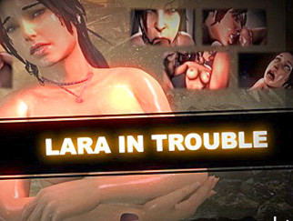 Lara In Trouble